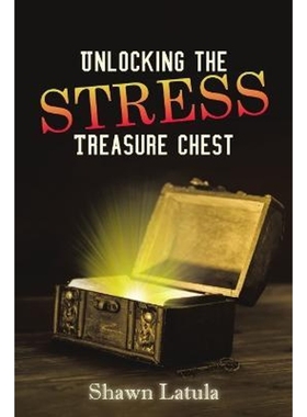 按需印刷Unlocking the Stress Treasure Chest[9781483460741]