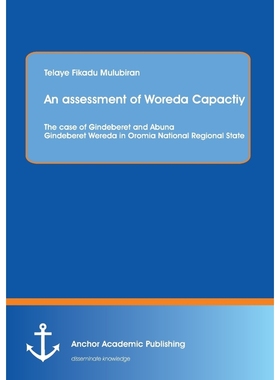 按需印刷An assessment of Woreda Capactiy[9783954891825]