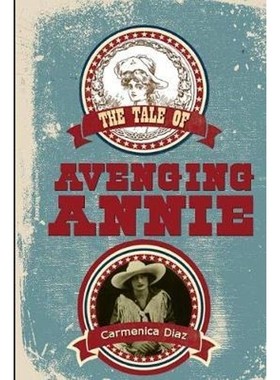 按需印刷The Tale of Avenging Annie[9780244150150]