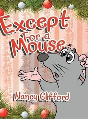 按需印刷Except for a Mouse[9781483691206]