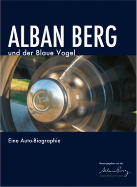 预订【德语】Alban Berg und der Blaue Vogel[9783205211280]
