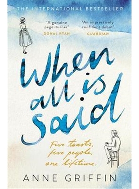 预订When All is Said:Five toasts. Five people. One lifetime.