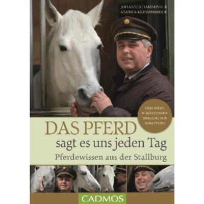 预订不退不换德语 Das Pferd sagt es uns jeden Tag:Wissen aus der Stallburg