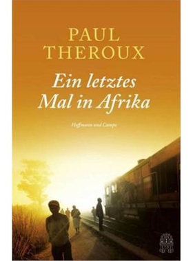 预订【德语】The Last Train to Zona Verde. Overland from Cape Town to Angola[9783455405262]