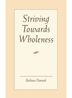 按需印刷Striving Towards Wholeness[9781888602135]