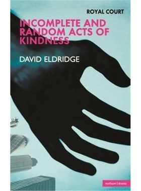 按需印刷Incomplete and Random Acts of Kindness[9780413775160]