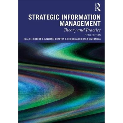 按需印刷图书Strategic Information Management:Theory and Practice[9780367252519]