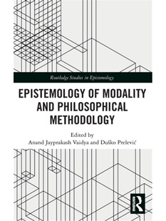 Epistemology Philosophical and Methodology Modality 按需印刷TF