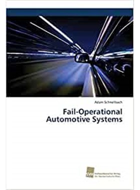按需印刷Fail-Operational Automotive Systems[9786202322560]