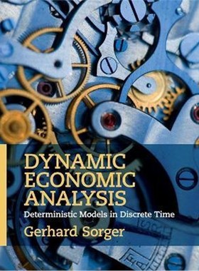 按需印刷Dynamic Economic Analysis:Deterministic Models in Discrete Time[9781107443792]