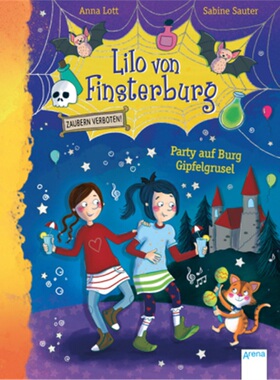 预订【德语】Lilo von Finsterburg - Zaubern verboten! Party auf Burg Gipfelgrusel[9783401715841]