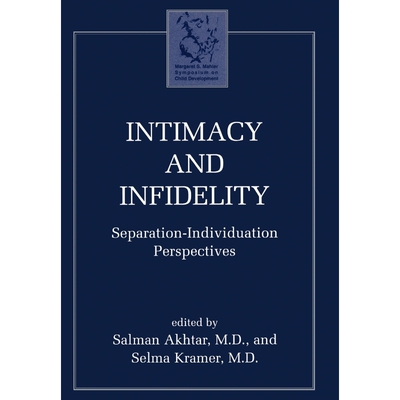 按需印刷Intimacy and Infidelity[9781568217758]