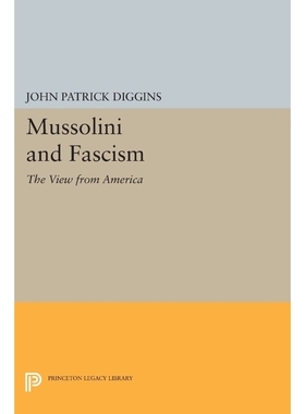 按需印刷Mussolini and Fascism[9780691617886]