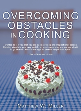 按需印刷Overcoming Obstacles in Cooking[9781452570679]