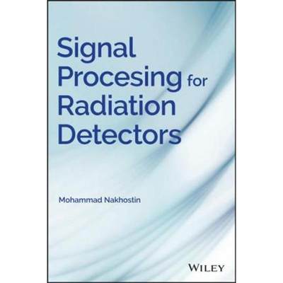 预订Signal Processing for Radiation Detectors