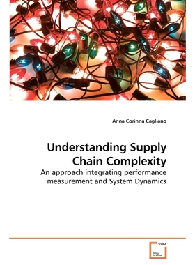 按需印刷Understanding Supply Chain Complexity[9783639244359]
