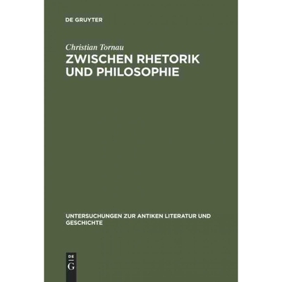按需印刷不退不换DEG Zwischen Rhetorik und Philosophie[9783110191301]