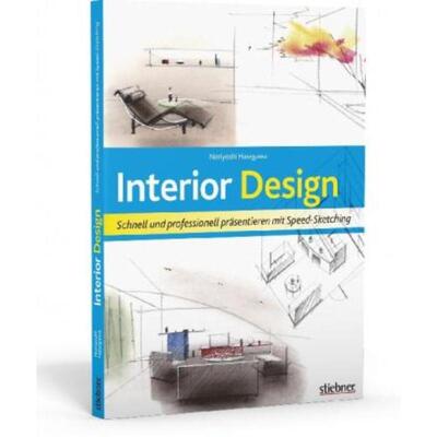 预订【德语】 Interior Design:Schnell und professionell präsentieren mit Speed-Sketching