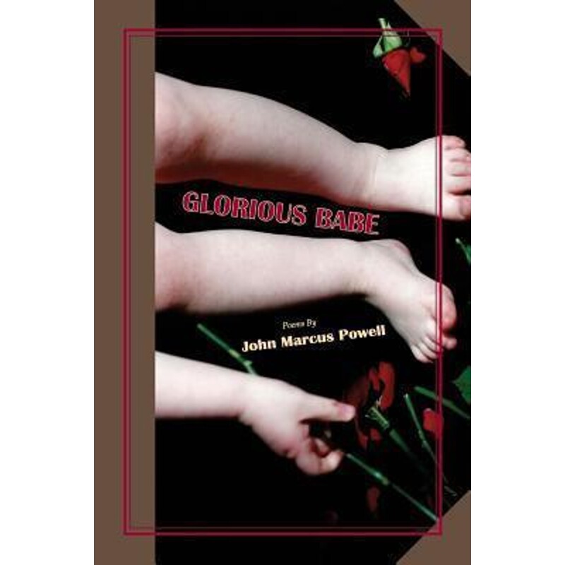按需印刷不退不换Glorious Babe[9780989898416]