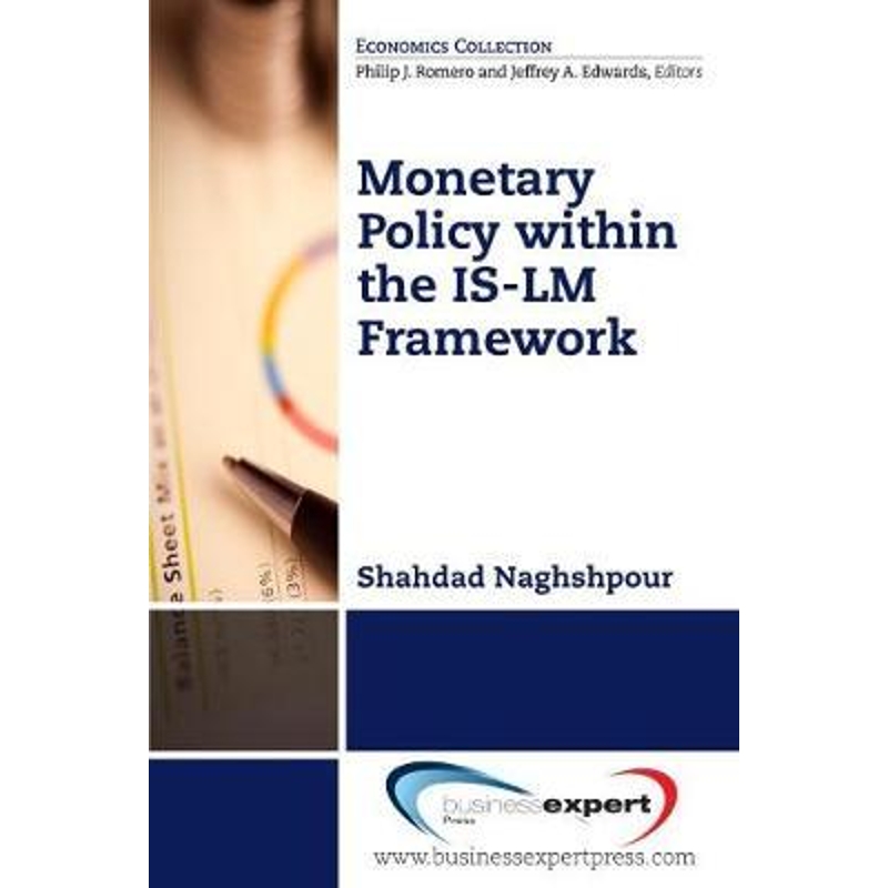 按需印刷Monetary Policy within the IS-LM Framework[9781606497241]