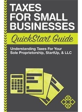 按需印刷  Taxes For Small Businesses QuickStart Guide:Unders
