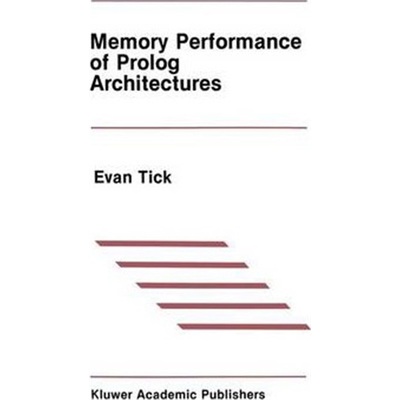 预订Memory Performance of Prolog Architectures