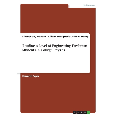 按需印刷不退不换Readiness Level of Engineering Freshman Students in College Physics[9783668283558]
