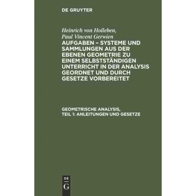 按需印刷【德语】Geometrische Analysis, Teil 1: Anleitungen und Gesetze:[9783111066028]