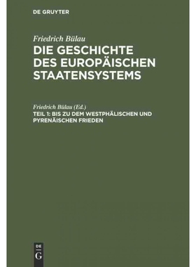 按需印刷DEG Bis zu dem Westph?lischen und Pyren?ischen Frieden[9783111238098]