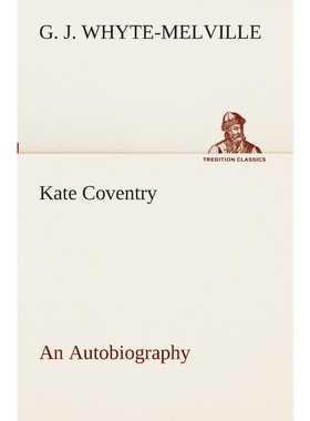 按需印刷Kate Coventry An Autobiography[9783849510411]