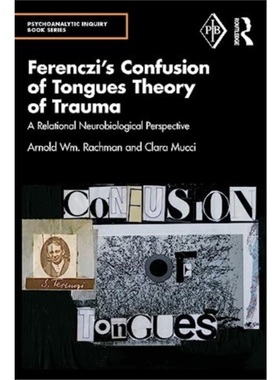 按需印刷TF Ferenczi s Confusion of Tongues Theory of Trauma