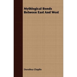 And 预订Mythlogical East Between West Bonds