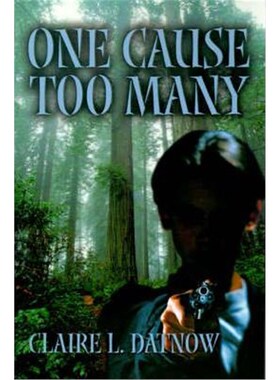 按需印刷不退不换One Cause Too Many[9780595125036]