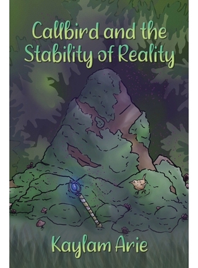 按需印刷Callbird and the Stability of Reality[9798986261508]