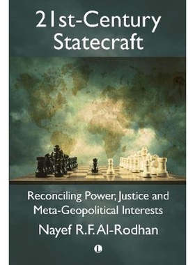 预订21st-Century Statecraft:Reconciling Power, Justice and Meta-Geopolitical Interests