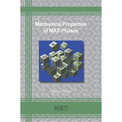 按需印刷Mechanical Properties of MAX Phases[9781644901267]