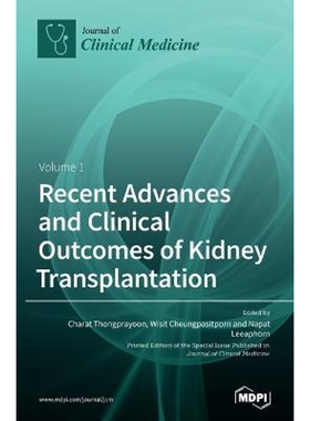 按需印刷Recent Advances and Clinical Outcomes of Kidney Transplantation[9783039363643]