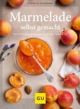 预订【德语】 Marmelade selbst gemacht:Über 75 einfache Rezepte für Konfitüren, Gelees