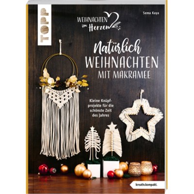 预订【德语】Natürlich Weihnachten mit Makramee (kreativ.kompakt.):Kleine Knüpfprojekte für