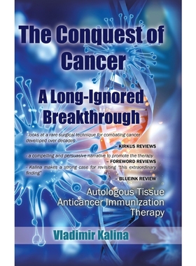 按需印刷The Conquest of Cancer-A Long-Ignored Breakthrough[9781524679194]