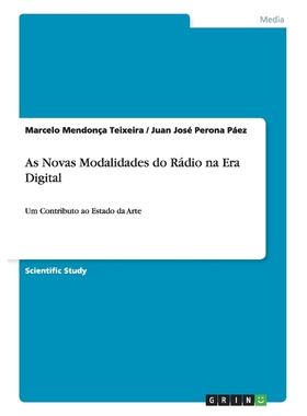 按需印刷POR As Novas Modalidades do Rádio na Era Digital[9783656580980]