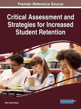 按需印刷Critical Assessment and Strategies for Increased Student Retention[9781522529989]
