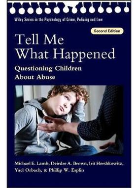 预订Tell Me What Happened:Questioning Children About Abuse