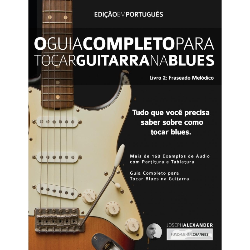 按需印刷POR O Guia Completo para Tocar Blues na Guitarra Livro Dois[9781910403853]
