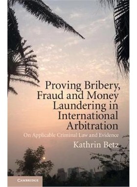 【按需印刷】Proving Bribery, Fraud and Money Laundering in I