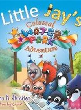 按需印刷Little Jay's Colossal Waterpark Adventure[9781946329912]