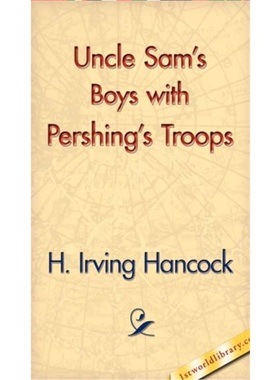 预订Uncle Sam's Boys with Pershing's Troops