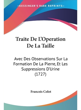 按需印刷Traite De L'Operation De La Taille[9781104511517]