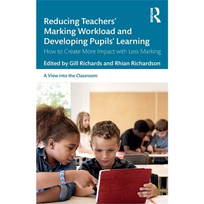 预订Reducing Teachers' Marking Workload and Developing Pupils' Learning[9780367197933]