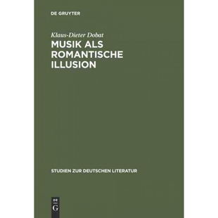 按需印刷不退不换DEG Musik als romantische Illusion[9783484180772]